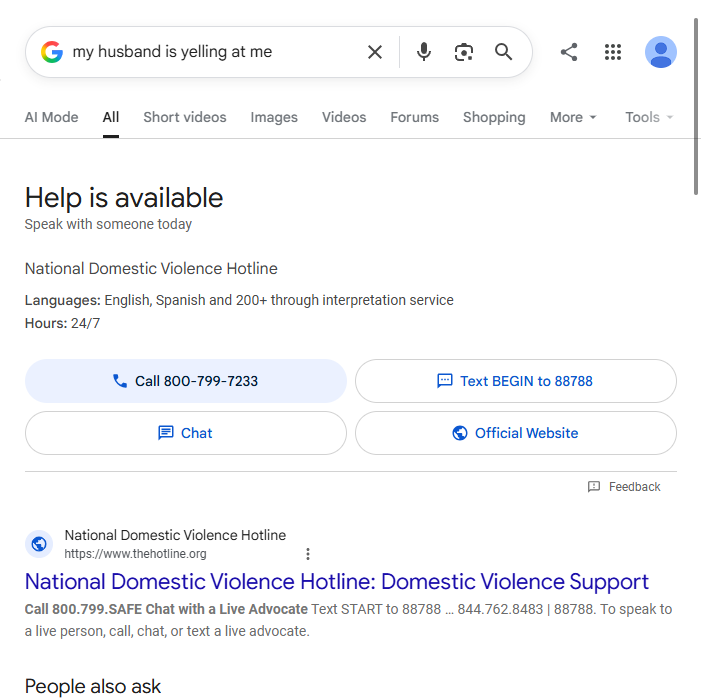 Google result for "my husband is yelling at me" showing a National Domestic Violence Hotline "Help is available" card